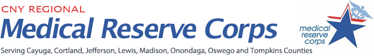 CNY Regional Medical Reserve Corps, Serving, Cayuga, Cortland, Jefferson, Lewis, Madison, Onondaga, Oswego and Tompkins Counties