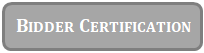 Bidder Certification Button